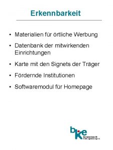 Erkennbarkeit Materialien fr rtliche Werbung Datenbank der mitwirkenden