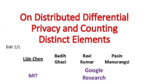 On Distributed Differential Privacy and Counting Distinct Elements