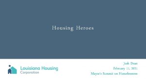 Housing Heroes Josh Dean February 11 2021 Mayors