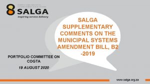 SALGA SUPPLEMENTARY COMMENTS ON THE MUNICIPAL SYSTEMS AMENDMENT