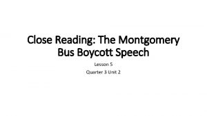 Close Reading The Montgomery Bus Boycott Speech Lesson