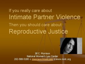 If you really care about Intimate Partner Violence