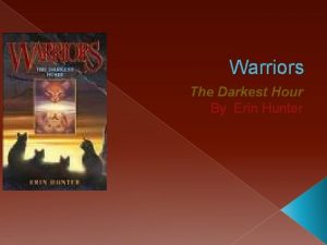 Warriors The Darkest Hour By Erin Hunter Main