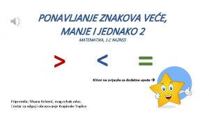 PONAVLJANJE ZNAKOVA VEE MANJE I JEDNAKO 2 MATEMATIKA