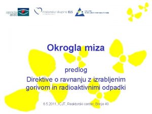 Okrogla miza predlog Direktive o ravnanju z izrabljenim