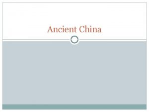 Ancient China The Splendor of the Tang Tang