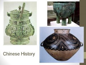 Chinese History Shang Dynasty 1700 1027 BCE Huang