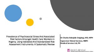 Prevalence of Psychosocial Stress And Associated Risk Factors