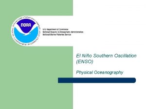 El Nio Southern Oscillation ENSO Physical Oceanography Weve