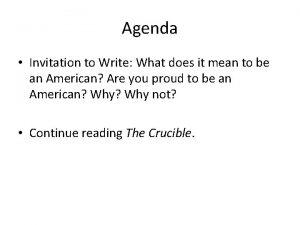Agenda Invitation to Write What does it mean