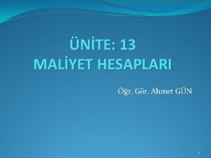 NTE 13 MALYET HESAPLARI r Gr Ahmet GN