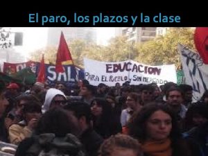 El paro los plazos y la clase Evaluaciones