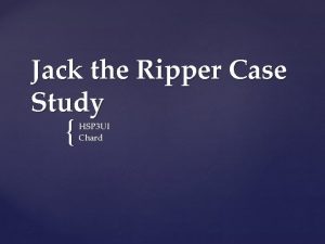 Jack the Ripper Case Study HSP 3 UI