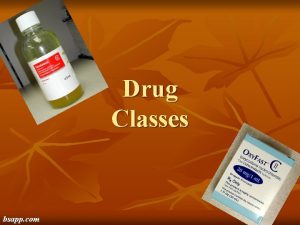 Drug Classes bsapp com The Controlled Substance Act