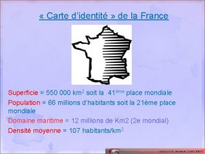 Carte didentit de la France Superficie 550 000