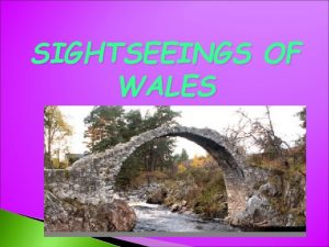 SIGHTSEEINGS OF WALES Hills Mountains CAMBRIAN MOUNTAINS Spending
