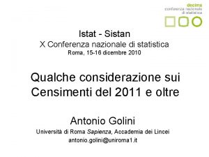 Istat Sistan X Conferenza nazionale di statistica Roma