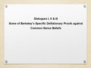 Dialogues I II III Some of Berkeleys Specific