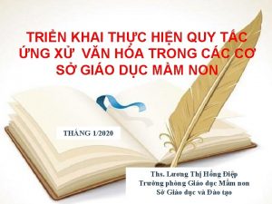 TRIN KHAI THC HIN QUY TC NG X