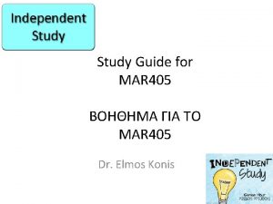 Study Guide for MAR 405 MAR 405 Dr