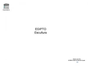 Claseshistoria EGIPTO Escultura Historia del Arte 2006 Guillermo