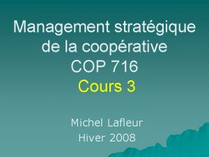 Management stratgique de la cooprative COP 716 Cours