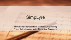 Simp Lyre Frank Deuter Intended Major Mechanical Engineering