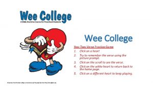 Wee College Year Two Verse Practice Game 1