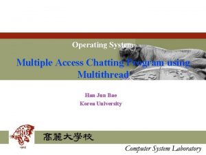 Operating System Multiple Access Chatting Program using Multithread