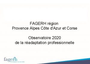 FAGERH rgion Provence Alpes Cte dAzur et Corse