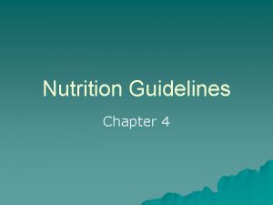 Nutrition Guidelines Chapter 4 Tools for Planning a