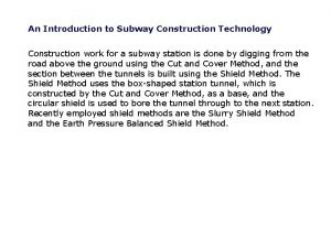 An Introduction to Subway Construction Technology Construction work