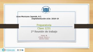 Liceo Mexicano Japons A C Implementacin ciclo 2018