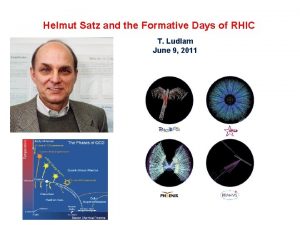 Helmut Satz and the Formative Days of RHIC