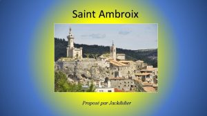 Saint Ambroix Propos par Jackdidier SAINT AMBROIX Ville