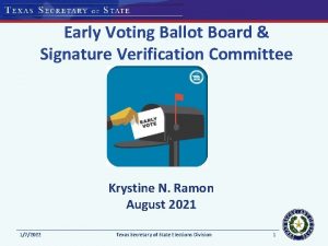 Early Voting Ballot Board Signature Verification Committee Krystine