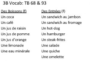 3 B Vocab TB 68 93 Des Boissons