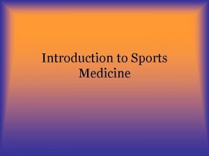 Introduction to Sports Medicine Bellwork Write down what