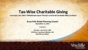 TaxWise Charitable Giving Leveraging Your Clients Philanthropic Impact