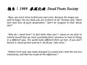 1989 Dead Poets Society Boys you must strive