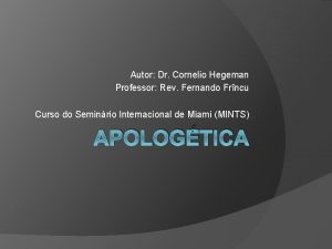 Autor Dr Cornelio Hegeman Professor Rev Fernando Frncu