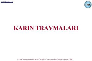 www travma org KARIN TRAVMALARI Ulusal Travma ve