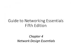 Guide to Networking Essentials Fifth Edition Chapter 4
