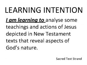 LEARNING INTENTION I am learning to analyse some