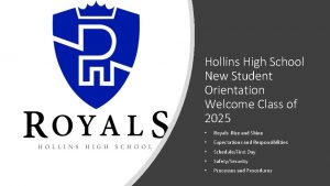 Hollins High School New Student Orientation Welcome Class