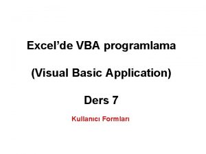 Excelde VBA programlama Visual Basic Application Ders 7