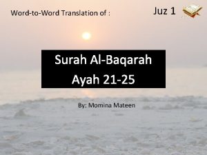 WordtoWord Translation of Surah AlBaqarah Ayah 21 25