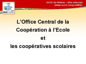 OCCE du Rhne Site internet www occe coopad