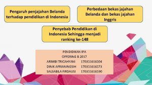 Pengaruh penjajahan Belanda terhadap pendidikan di Indonesia Perbedaan