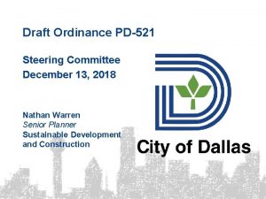 Draft Ordinance PD521 Steering Committee December 13 2018